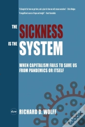 Capa do artigo The Sickness Is The System