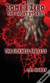 The Sickness Spreads