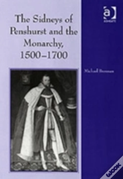 Capa do artigo The Sidneys Of Penshurst And The Monarchy, 1500â€“1700