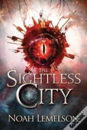 The Sightless City