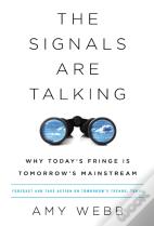 The Signals Are Talking