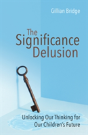 The Significance Delusion - Preview