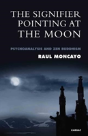 The Signifier Pointing At The Moon - Preview