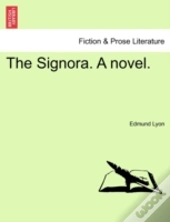 The Signora. A Novel.