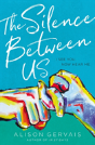 The Silence Between Us - Preview