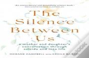 The Silence Between Us