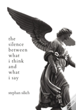 Capa do artigo The Silence Between What I Think And What I Say