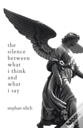 The Silence Between What I Think And What I Say