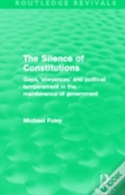 Capa do artigo The Silence Of Constitutions (Routledge Revivals)