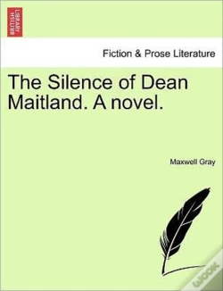 Capa do artigo The Silence Of Dean Maitland. A Novel.