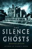 The Silence Of Ghosts