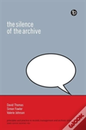 The Silence Of The Archive