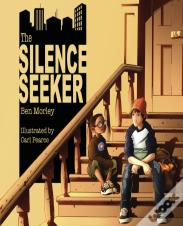 The Silence Seeker