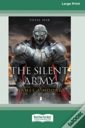 The Silent Army: Seven Forges, Book Iv (