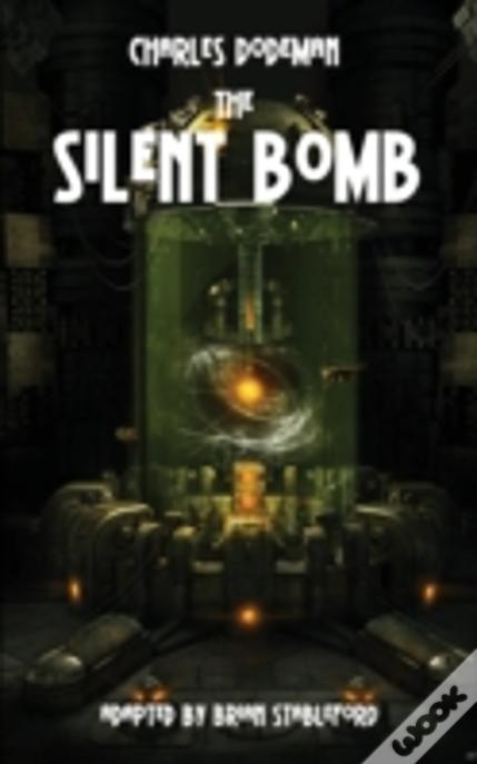 The Silent Bomb