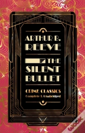 The Silent Bullet