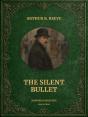 The Silent Bullet - Preview