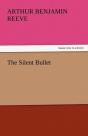 The Silent Bullet - Preview