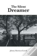 The Silent Dreamer