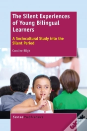 Capa do artigo The Silent Experiences Of Young Bilingual Learners
