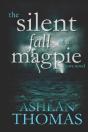 The Silent Fall Of A Magpie - Preview