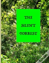 The Silent Forest