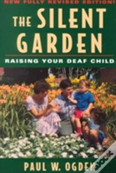 The Silent Garden