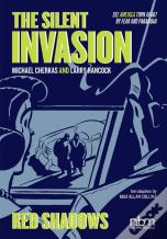 The Silent Invasion Vol. 1