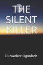 The Silent Killer - Preview