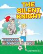 The Silent Knight - Preview