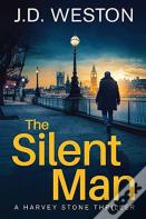 The Silent Man