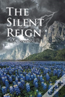 The Silent Reign