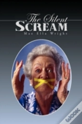The Silent Scream