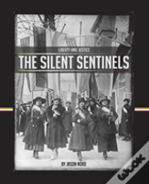 The Silent Sentinels