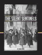 The Silent Sentinels - Preview