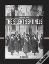 The Silent Sentinels