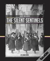 The Silent Sentinels