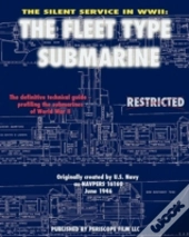 The Silent Service In Wwii: The Fleet Ty