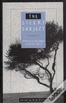 The Silent Subject