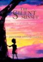 The Silent Sunset - Preview