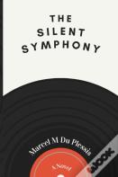 The Silent Symphony