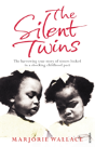The Silent Twins - Preview