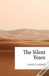 The Silent Years