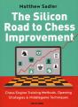 The Silicon Road To Chess Improvement - Preview