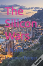 The Silicon Wars