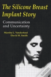 The Silicone Breast Implant Story