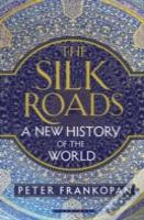 The Silk Roads