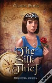 The Silk Thief