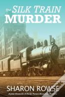 The Silk Train Murder