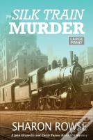 The Silk Train Murder